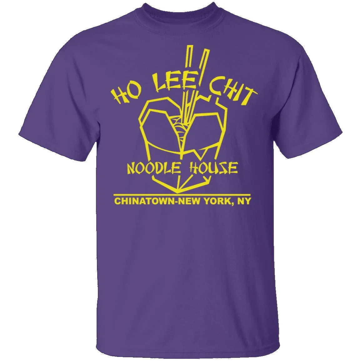 Ho Lee Chit T-Shirt